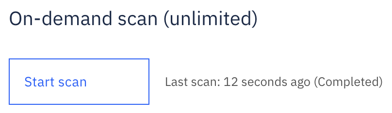 Screenshot of the on-demand scan widget that shows the button to start the process and information about the last scan