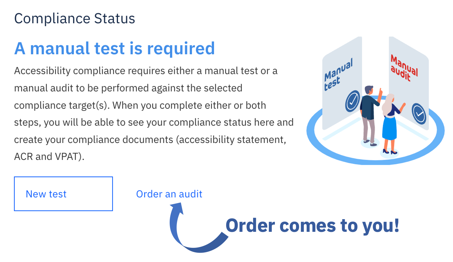 Screenshot from the Accessibility Cloud interface where a button for ordering an accessibility audit is visible. Upon requesting an audit, the order goes to the partner who is responsible for the said customer.